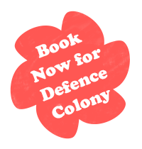 Book Now for Defence Colony